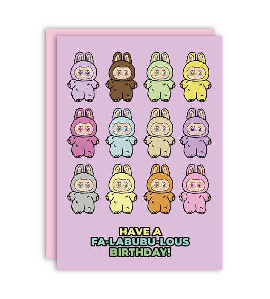 Have A Fa-Labubu-Lous Birthday! Gratulasjonskort